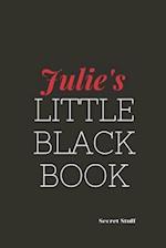 Julie's Little Black Book.: Julie's Little Black Book. 