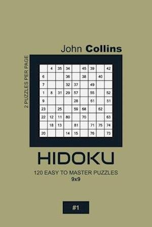 Hidoku - 120 Easy To Master Puzzles 9x9 - 1