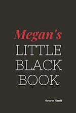 Megan's Little Black Book.