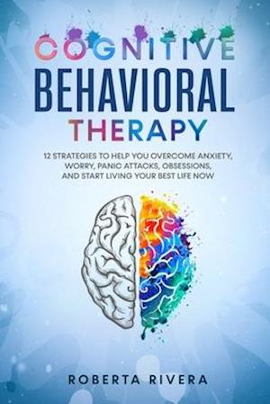 Cognitive Behavioral Therapy