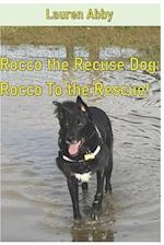 Rocco The Rescue Dog