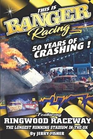 This is Banger Racing