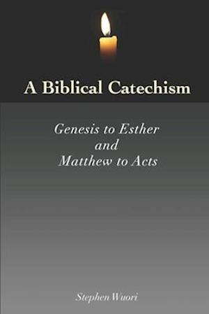 A Biblical Catechism