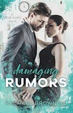 Damaging Rumors: A Dixon Family Novel 