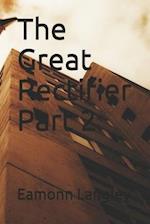 The Great Rectifier Part 2