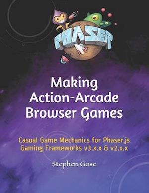 Making Action-Arcade Browser Games