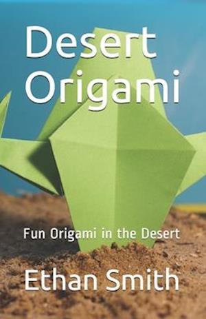 Desert Origami