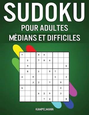 Sudoku pour Adultes Médians et Difficiles