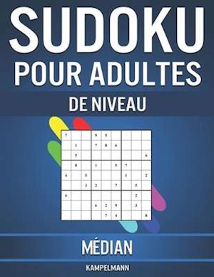Sudoku pour Adultes Niveau Médian