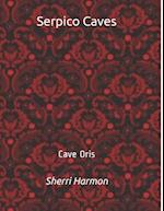 Serpico Caves: Cave Oris 