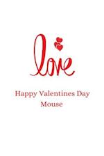 happy valentines day mouse