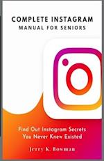 Complete Instagram Manual for Seniors