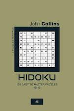 Hidoku - 120 Easy To Master Puzzles 10x10 - 5