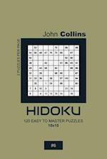 Hidoku - 120 Easy To Master Puzzles 10x10 - 6