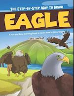 The Step-by-Step Way to Draw Eagle