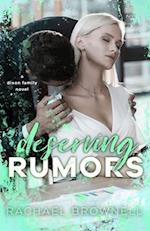 Deserving Rumors: A Dixon Family Novel 