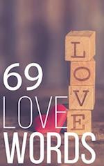 69 love words