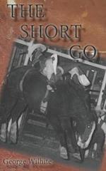 The Short Go