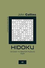 Hidoku - 120 Easy To Master Puzzles 11x11 - 2