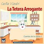 La Tetera Arrogante