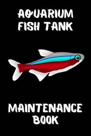 Aquarium Fish Tank Maintenance Book