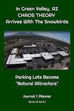In Green Valley, AZ CHAOS THEORY Arrives With The Snowbirds