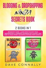 Blogging & Dropshipping Ninja Secrets Book