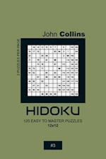 Hidoku - 120 Easy To Master Puzzles 12x12 - 3