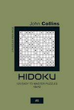 Hidoku - 120 Easy To Master Puzzles 12x12 - 5