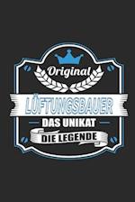 Original Lüftungsbauer Das Unikat Die Legende