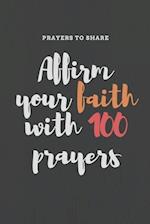 Affirm your faith with 100 prayers