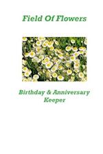 Field Of Flowers Birthday & Anniversary Keeper