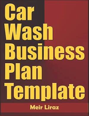 Car Wash Business Plan Template