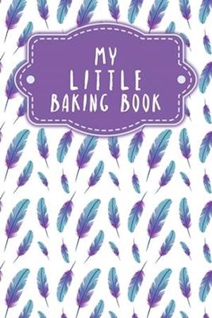 My Little Baking Book