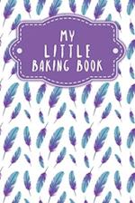 My Little Baking Book