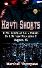 Hayti Shorts