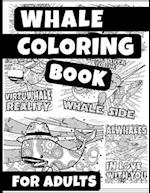 Whale Coloring Book For Adults