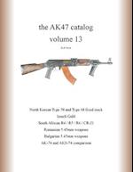 The AK47 catalog volume 13