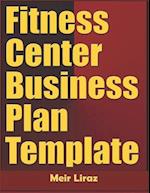 Fitness Center Business Plan Template