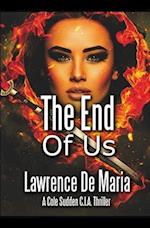 THE END OF US: A Cole Sudden C.I.A. Action Thriller 