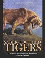 Saber-Toothed Tigers