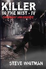 Killer in the Mist IV