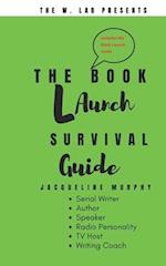 The Book Launch Survival Guide
