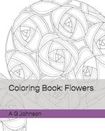 Coloring Book: Flowers 