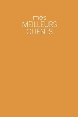 Mes meilleurs clients