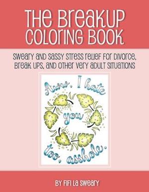 The Breakup Coloring Book