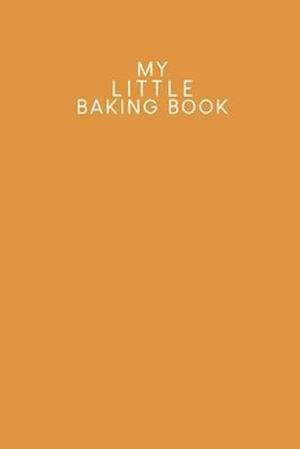 My Little Baking Book