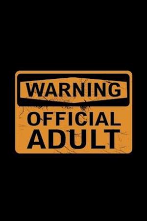 Warning Official Adult