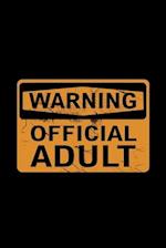 Warning Official Adult