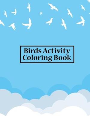 Birds Activity Coloring Book